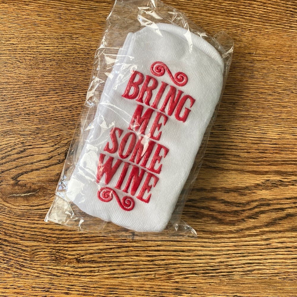 If you can read this bring me some wine socks